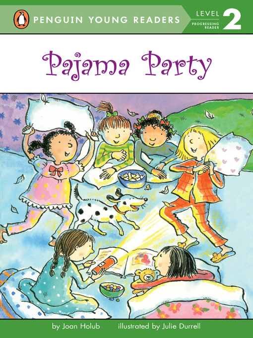 Title details for Pajama Party by Joan Holub - Available